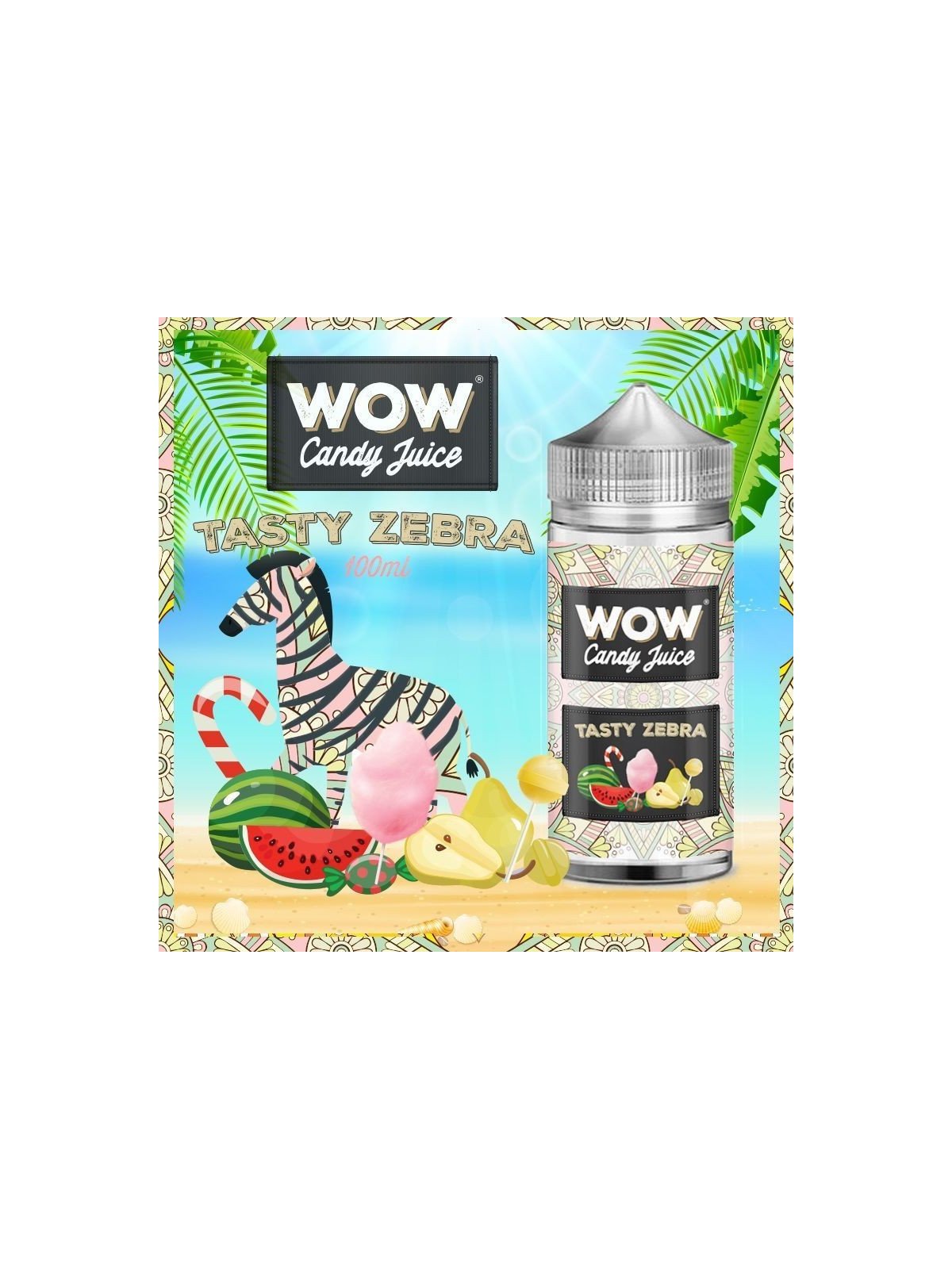 E LIQUIDE TASTY ZEBRA 100ML - WOW CANDY JUICE--alavape.com